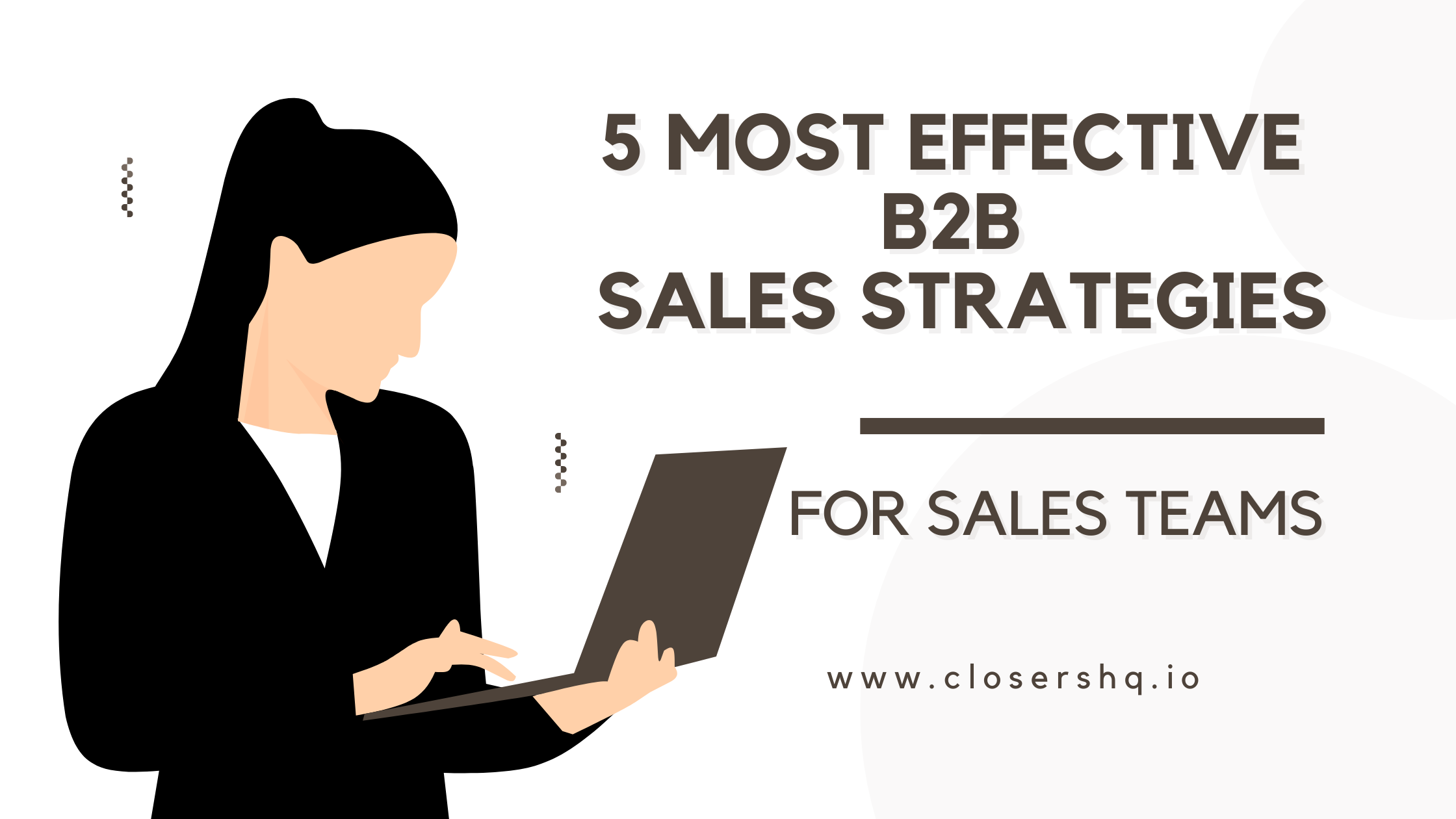 Top Effective B2B Sales Strategies
