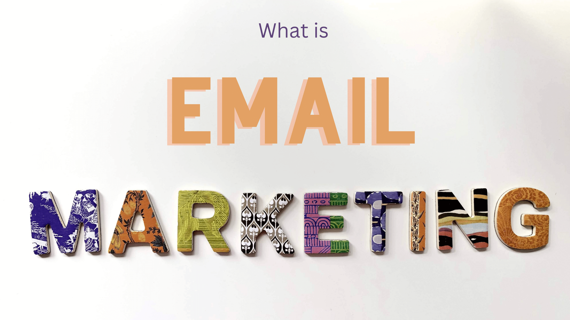 What is Email Marketing ?