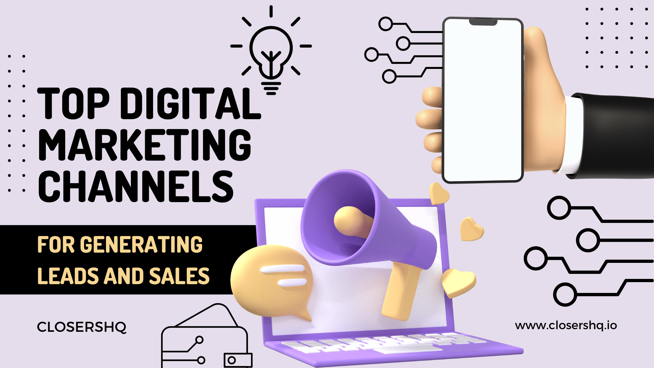 Best Digital Channels for Generating Leads & Sales